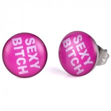 Pink Ohrringe aus Edelstahl - Sexy Bitch